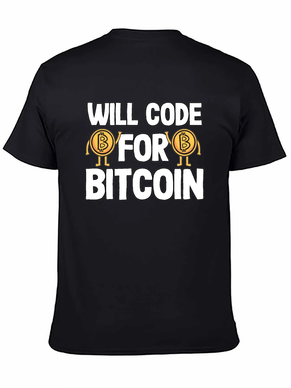 Will Code For Bitcoin T-Shirt - Crypto Programmer Tee